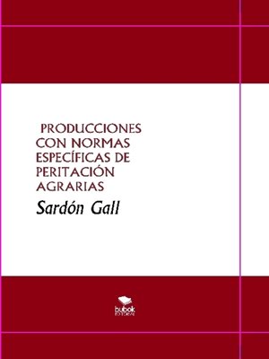 cover image of PRODUCCIONES CON NORMAS ESPECÍFICAS DE PERITACIÓN AGRARIAS